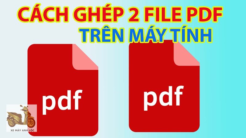Cách ghép file pdf - Dùng Adobe Acrobat (trả phí/thuê bao) Cách ghép file pdf - Dùng Adobe Acrobat (trả phí/thuê bao)