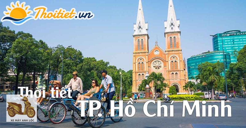 thời tiết thành phố Hồ Chí Minh - Sáng – trưa – chiều có khác nhau nhiều? thời tiết thành phố Hồ Chí Minh - Sáng – trưa – chiều có khác nhau nhiều?