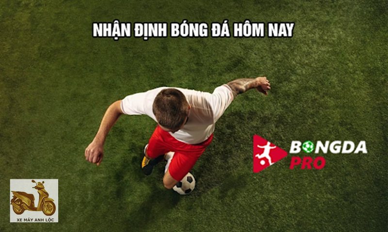 nhận định bóng đá chuẩn - Tiêu chí của một nhận định tốt nhận định bóng đá chuẩn - Tiêu chí của một nhận định tốt