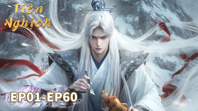 Giá trị của Tiên Nghịch không phai mờ theo thời gian