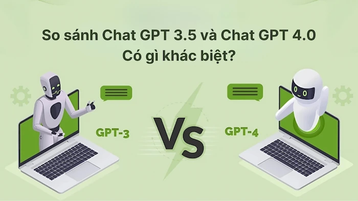 Chat gpt 4.0 - Điểm khác biệt so với các phiên bản trước Chat gpt 4.0 - Điểm khác biệt so với các phiên bản trước