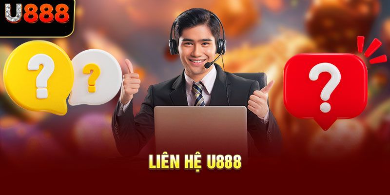 Lưu ý trước khi liên hệ U88