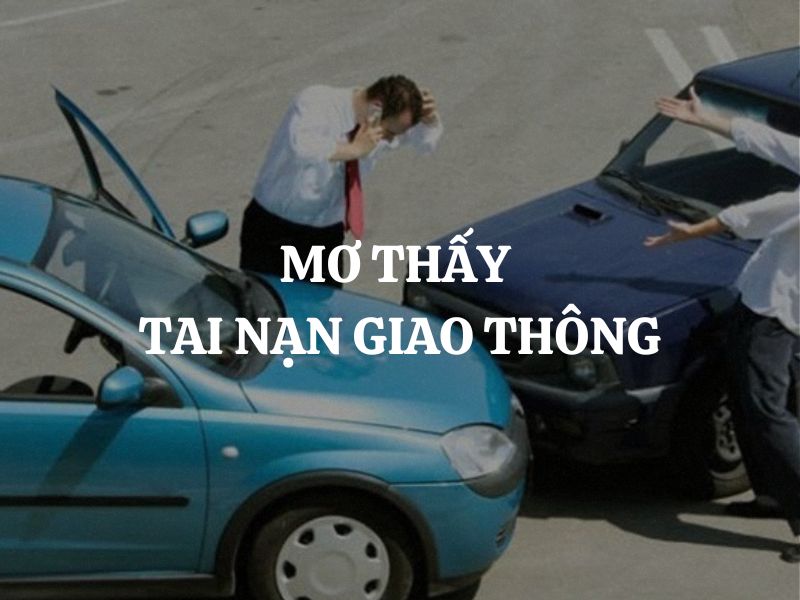 Ý nghĩa bí ẩn đằng sau các giấc mơ thấy tai nạn xe