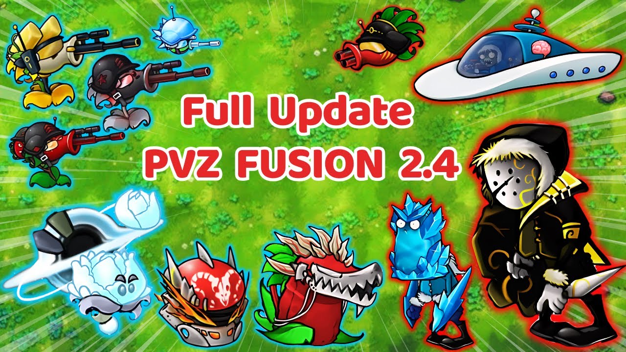 Pvz Fusion - Cây lai mạnh nhưng không miễn phí Pvz Fusion - Cây lai mạnh nhưng không miễn phí
