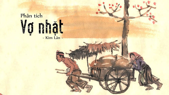 Phân Tích Vợ Nhặt - Nhịp trần thuật linh hoạt, vừa tả vừa gợi Phân Tích Vợ Nhặt - Nhịp trần thuật linh hoạt, vừa tả vừa gợi