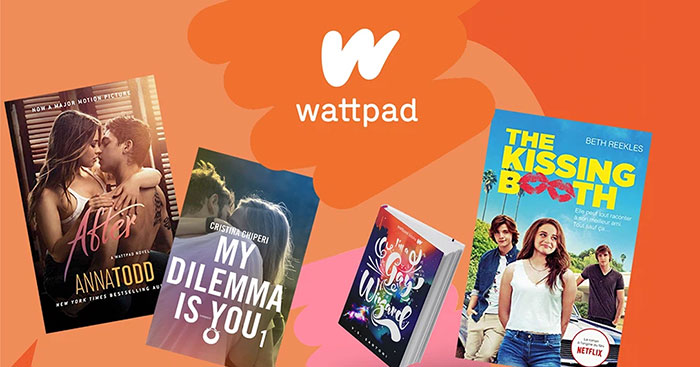 Wattpad - Nền tảng đọc và chia sẻ truyện trực tuyến Wattpad - Nền tảng đọc và chia sẻ truyện trực tuyến